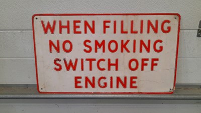 Lot 267 - NO SMOKING SWITCH OFF ENGINE SIGN 23" X 13"