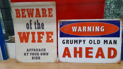 Lot 541 - BEWARE OF THE WIFE & GRUMPY OLD MAN REPRO SIGNS  20" X 28"
