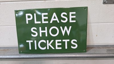 Lot 738 - PLEASE SHOW TICKETS ENAMEL SIGN 14" X 9"