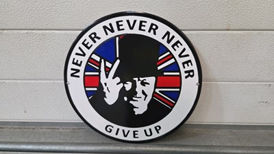 Lot 779 - NEVER GIVE UP ENAMEL SIGN 12" DIA