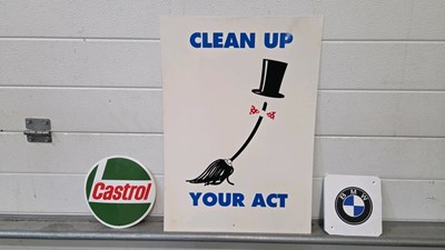 Lot 891 - CLEAN UP YOUR ACT PLASTIC SIGN 22" X 16"