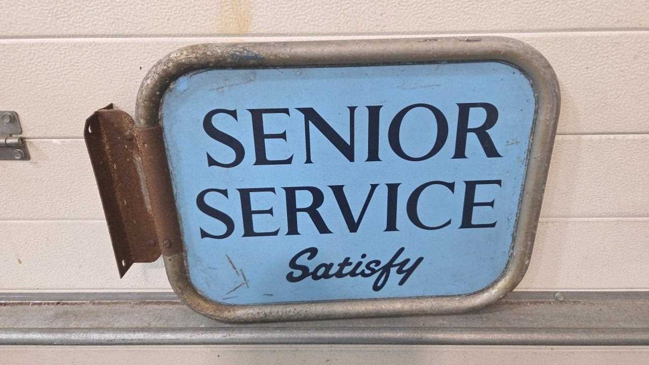 Lot 59 - SENIOR SERVICE , DOUBLE SIDED WALL MOUNTED SIGN 19" X 15"