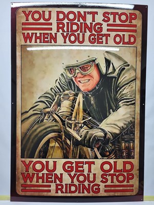 Lot 533 - DON'T STOP RIDING METAL SIGN 38" X 26"