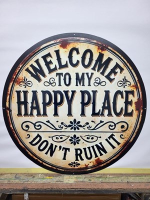 Lot 725 - HAPPY PLACE METAL SIGN 24" DIA