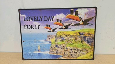 Lot 419 - GUINNESS LOVELY DAY FOR IT , TIN REPRO SIGN 28" X 20"