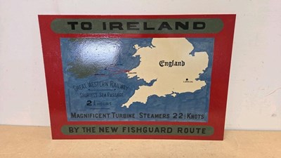 Lot 521 - WOODEN HAND PAINTED , TO IRELAND BY FISHGUARD SIGN 28" X 20"