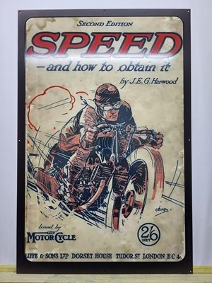 Lot 245 - SPEED AND HOW TO OBTAIN IT METAL SIGN 24" X 36"