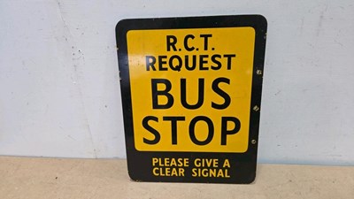 Lot 595 - RCT REQUEST BUS STOP,DOUBLE SIDED 15.5" X 13"