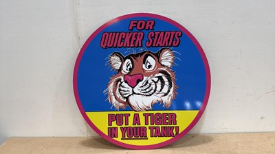 Lot 455 - ESSO PUT A TIGER IN YOUR TANK FOR QUICK STARTS , REPRO STEEL SIGN 24" DIA