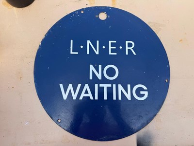 Lot 721 - L.N.E.R NO WAITING , PAINTED SIGN 17" DIA