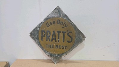 Lot 239 - USE ONLY THE BEST PRATT'S, ALUMINIUM SIGN 22" X 22"