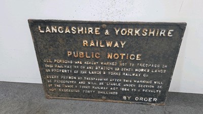 Lot 495 - LANCASHIRE & YORKSHIRE RAILWAY, PUBLIC NOTICE CAST SIGN 32" X 21"