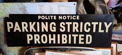 Lot 114 - PARKING STRICTLY PROHIBITED SIGN